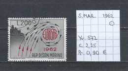 (TJ) Europa CEPT 1962 - San Marino YT 572 (gest./obl./used) - 1962