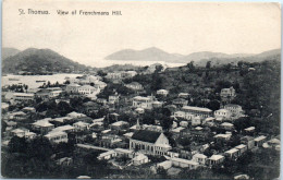 SAINT-THOMAS - View Of Frenchmans Hill - Amerikaanse Maagdeneilanden