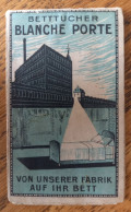 Calendrier 1931 Bettucher Blanche Porte Von Unserer Fabrik Auf Ihr Bett Tarif Tampon Commercant à Metz Rue Serpentoise - Petit Format : 1921-40