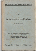 DEUTSCHLAND   --    WW2  ~   BOOK:  DER FAHNENTRAGER VON PFORZHEIM  -  Von WALTER MICHEL - 1939-45