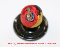 Médaille-BE-047-II_ Rosette-boutonnière Médaille Du Travail – 2eme Classe_21-03 - Belgien