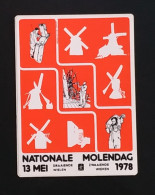 AUTOCOLLANT NATIONALE MOLENDAG - JOURNÉE NATINALE DES MOULINS  - 13 MEI MAI 1978 -  PAYS-BAS NEDERLAND HOLLAND - Stickers