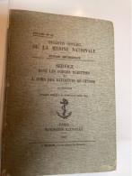 BO Marine Nationale 1955 - Service Dans Les Forces Maritimes & à Bord Bâtiments De Guerre - 390 P - Schiffe