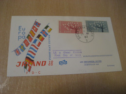 DUBLIN 1962 Europa CEPT Europeism Flag Flags FDC Cancel Cover IRELAND Eire - Covers & Documents