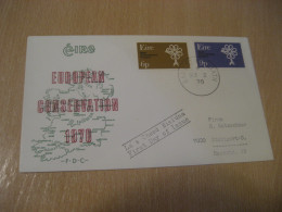 DUBLIN 1970 To Stuttgart Germany European Conservation Year Europeism FDC Cancel Cover IRELAND Eire - Brieven En Documenten