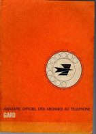 ANNUAIRE - 30 - Département Gard - Année 1972 - Annuaire Officiel Des Postes - 48 Pages - Annuaires Téléphoniques