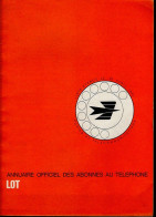 ANNUAIRE - 46 - Département Lot - Année 1976 - Annuaire Officiel Des Postes - 170 Pages - Telephone Directories