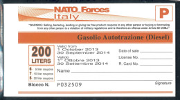 P1336 -  ITALY , NATO FORCES , BOOKLET WITH DIESEL COUPONS, FINAL PROOF 2014 - Autres & Non Classés