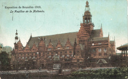 BELGIQUE - Exposition Universelle De Bruxelles 1910 - Pavillon De La Hollande - Colorisé - Carte Postale Ancienne - Mostre Universali