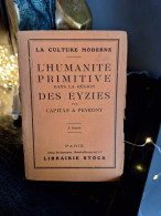 Capitan & Peroni - L'Humanité Primitive Dans La Région Des Eyzies - Aquitaine