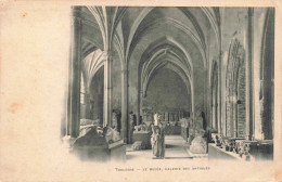 FRANCE - Toulouse - Le Musée - Galerie Des Antiques - Carte Postale Ancienne - Toulouse