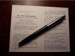 Jan Van Vaerenbergh ° Erembodegem 1915 + Boelare 1988 X Madeleine De Haeck (Fam: Callebaut - De Raes) - Obituary Notices