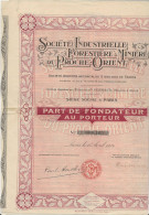 SOCIETE INDUSTRIELLE FORESTIERE ET MINIERE DU PROCHE - ORIENT - ANNEE 1924  PART DE FONDATEUR - Miniere