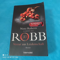 J.D.Robb - Verrat Aus Leidenschaft - Policíacos