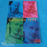 Charlotte Kerner - Geboren 1999 - Andere & Zonder Classificatie