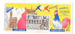 1962 - LOTERIE NATIONALE - DIXIÈME De FRANCE - N° 35651 - Billets De Loterie