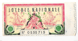1938 - LOTERIE NATIONALE -   N° 0252715 - Billets De Loterie