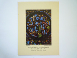 2023 - 2387  VITRAUX De La CATHEDRALE De CHARTRES  (carte 2 Volets)  N° 13   XXX - Non Classificati