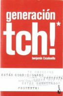 Generacion Tch Benjamin Escalonilla Planeta 2011 Nuevo - Autres & Non Classés