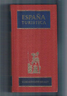 España Turistica Guias Afrodisio Aguado 1984 - Autres & Non Classés