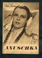 "ANNUSCHKA" Ca. 1950, Illustrierter Filmkurier, 4 Seiten (B679) - Plakate & Poster