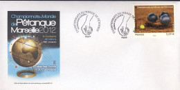 Pétanque Championnat Du Monde 2012 Marseille  Obl 1er Jour Paris - Boule/Pétanque