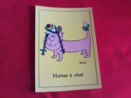 BELLE ILLUSTRATION HUMORISTIQUE "NATTES A CHAT" ..SIGNE SINE - Sine