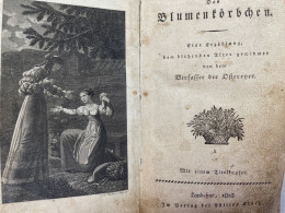 Das Blumenkörbchen. Eine Erzählung, Dem Blühenden Alter Gewidmet Von Dem Verfasser Der Ostereyer. - Poems & Essays