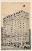 Parker House, Boston, Massachusetts   Modern Hotel 600 Rooms, Each With Private Bath And Shower Circulating Ice Water - Boston