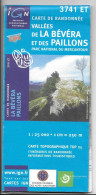 VALLEE DE LA BEVERA ET DES PAILLONS CARTE IGN 3741 ET Au 1:25000 (1cm=250m) -2002 -carte De Randonnée -Mercantour - Cartes Topographiques