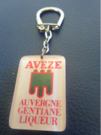 Porte-clé Ancien /Alcool /Auvergne Gentiane Liqueur /AVEZE/ / Vers 1960-1970             POC621 - Porte-clefs