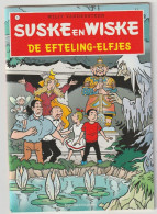 Suske En Wiske 5) De Efteling-elfjes Standaard 2008 Willy Vandersteen - Suske & Wiske