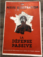 La Défense Passive 1940 Le Petite Illustration - Dokumente