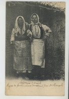 MACEDOINE - SOUVENIR D'ORIENT 1914-1918 - Types De Femmes Macédoniennes Près De MONASTIR - Mazedonien