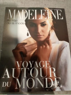 Magazine MADELEINE AU TOP DE LA MODE Voyage Autour Du Monde - Fashion