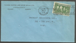 1928 Tuxedo Coffee & Spice Corner Card Cover 2c Confederation Slogan Calgary AB Alberta - Postal History