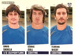 310 David Skrela - Cédric Coll - Florian Nicot - US Colomiers Rugby Pro - Panini Sticker Rugby Top 14 2013-2014 - French Edition