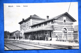 Melle 1909: Statie - Station Très Animée - Melle