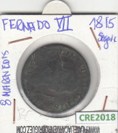 CRE2018 MONEDA ESPAÑA FERNANDO VII 8 MARAVEDIS 1815 SEGOVIA BC - Autres & Non Classés