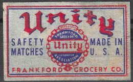  MADE IN U.S.A  Phillumeny MATCHBOX LABEL UNITY FRANKFORD GROCERY CO.  3.5 X 5 CM - Matchbox Labels