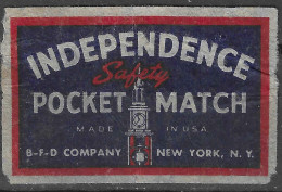 ANTIQUE  MADE IN U.S.A  Phillumeny MATCHBOX LABEL  INDEPENDENCE POCKET MATCH BFD COMPANY NEW YORK  3.5 X 5 CM - Boites D'allumettes - Etiquettes