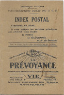 Index Postal - Poste - Petit Fascicule De 20 Pages - Sous-secrétariat Des PTT -La Prévoyance - Publicités - Publicités