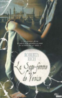 La Sage-femme De Venise - Collection Pôle Roman. - Rich Roberta - 2012 - Other & Unclassified
