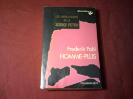 FREDERIK POHL  HOMME PLUS - Calmann-Lévy Dimensions