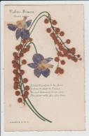 CARTE AVEC AJOUTIS DE FLEURS SECHEES - VIOLETTE ET MIMOSA - POEME - Autres & Non Classés