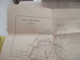 Carte Projet Du Canal D'irrigation Du Bas Rhône 72 X 62 Environs Beaucaire Ste Marie Etang Valcarès 1868 - Historical Documents