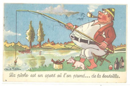 DE PREISSAC Jean - La Pêche Est Un Sport Ou L' On Prend ... De La Bouteille ! (21) - Preissac