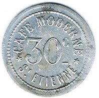 30 Cts - Café Moderne - Saint Etienne - Monedas / De Necesidad