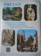 BRUGGE Geïllustreerde Gids / Guide Illustré / Illustrated Guide / Illustrierter Führer Bruges Architectuur Kunst Musea - Geschichte