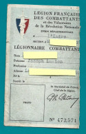 Carte De La " LEGION FRANCAISE Des COMBATTANTS " Légionnaire Combattant Indre - Serment Légion - BLASON PETINISTE GAUFRE - 1939-45